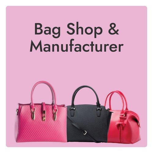 Bags Shop &Amp; Manufacturer